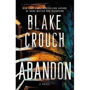 Abandon -- Blake Crouch